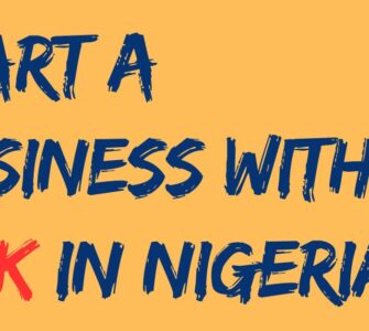Nigerian business opportunities: profitable businesses to start with 100K in Nigeria in 2025