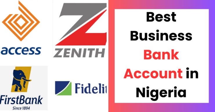 Best business bank account in Nigeria for SMEs and startups.