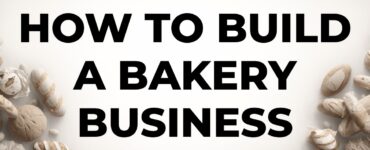 how to build a successful bakery business in Nigeria