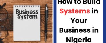 Entrepreneur building systems in a Nigerian business workspace to improve productivity and growth