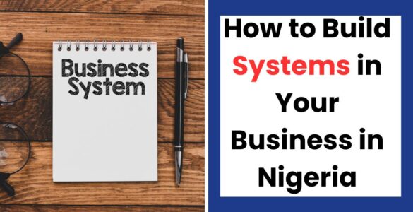 Entrepreneur building systems in a Nigerian business workspace to improve productivity and growth